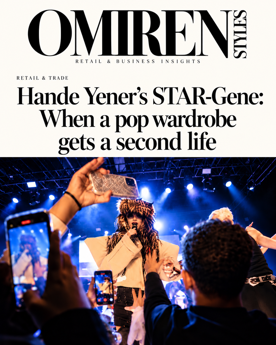 Hande Yener’s STAR Gene: When a pop wardrobe returns to circulation